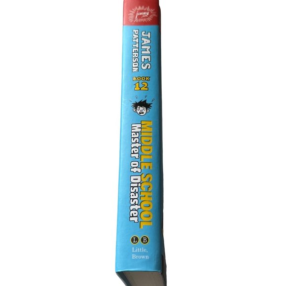 Middle School Master of Disaster by James Patterson 2020 hardcover - Picture 3 of 10
